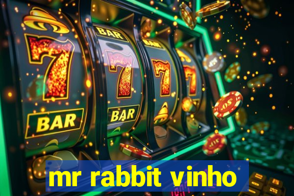 mr rabbit vinho