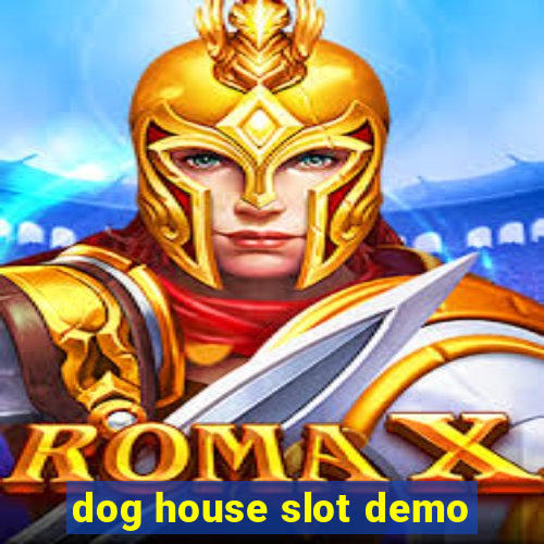 dog house slot demo