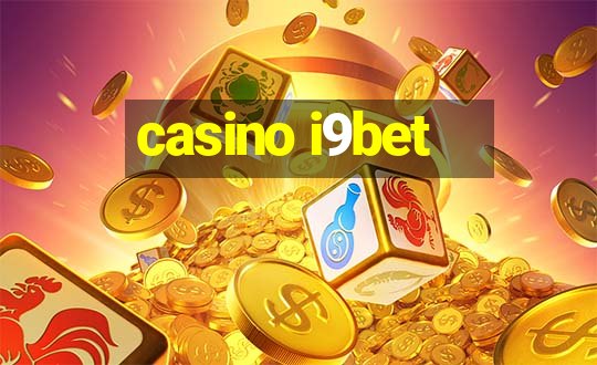 casino i9bet