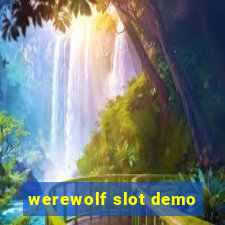 werewolf slot demo