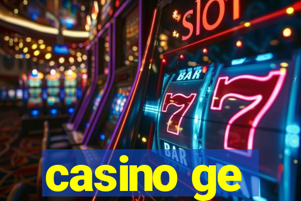 casino ge