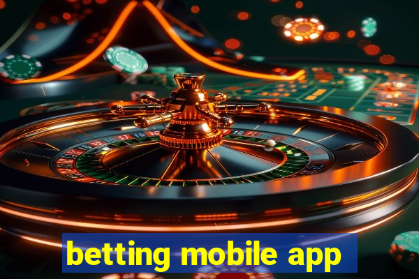 betting mobile app