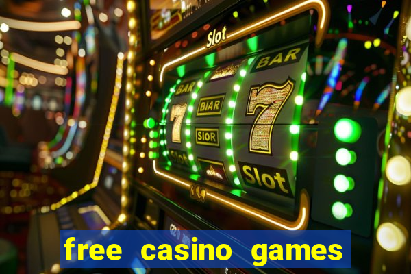 free casino games slot machine