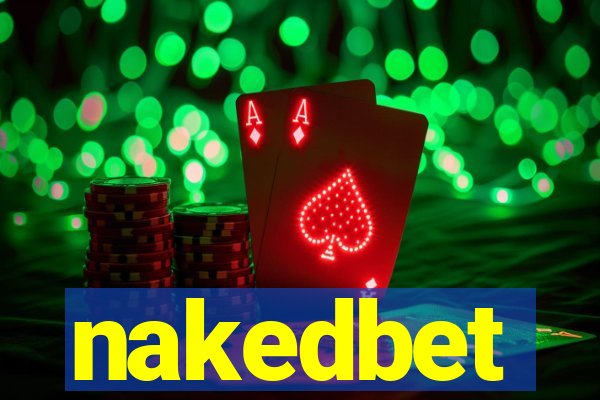 nakedbet