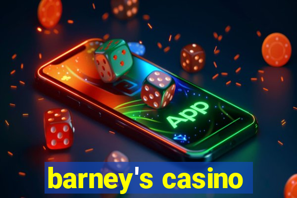 barney's casino