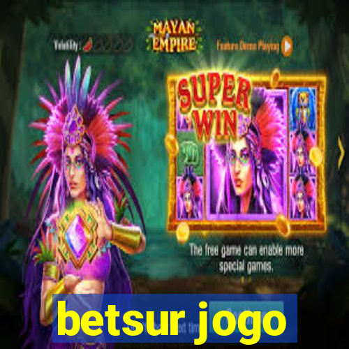 betsur jogo