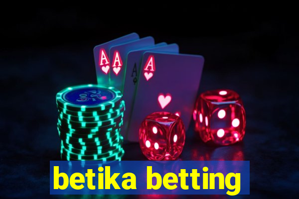 betika betting