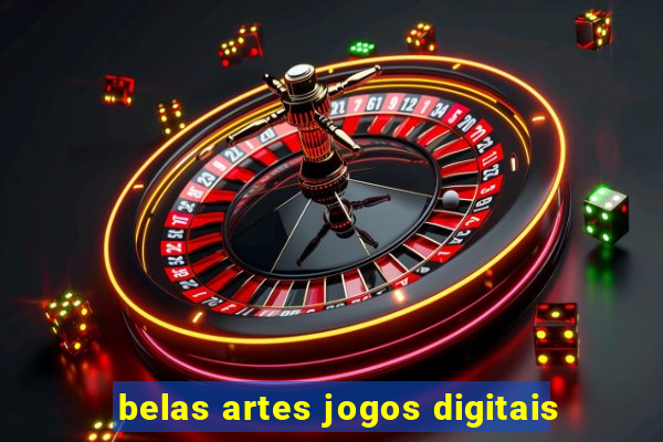 belas artes jogos digitais