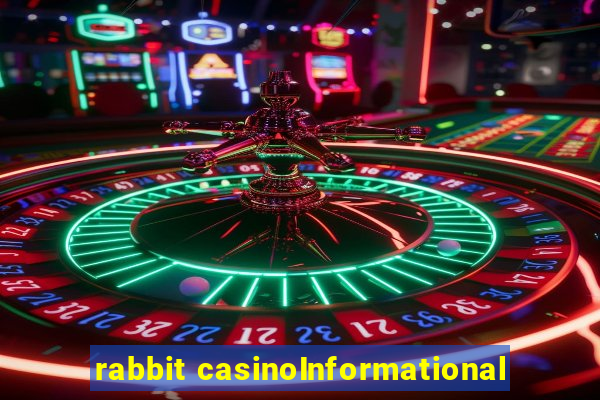 rabbit casinoInformational