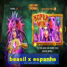 beasil x espanha