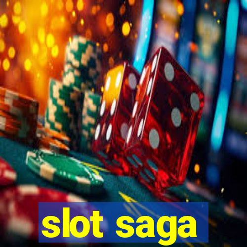 slot saga