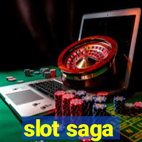 slot saga