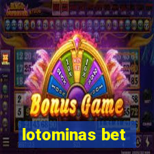 lotominas bet