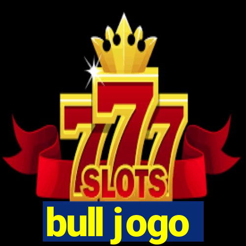 bull jogo