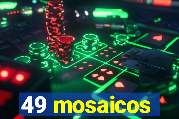 49 mosaicos