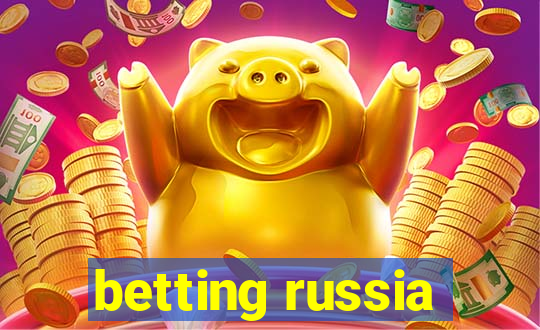 betting russia