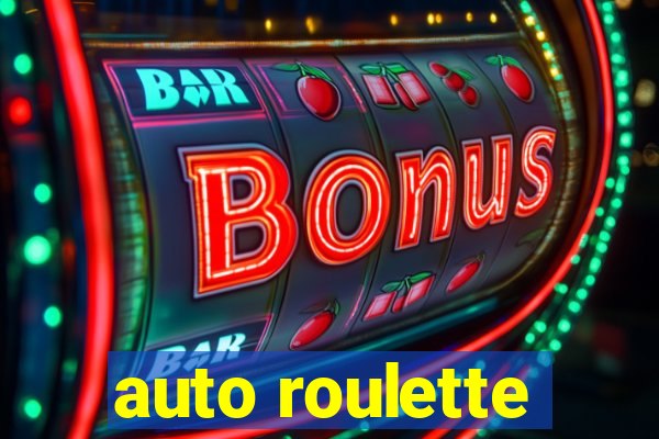 auto roulette