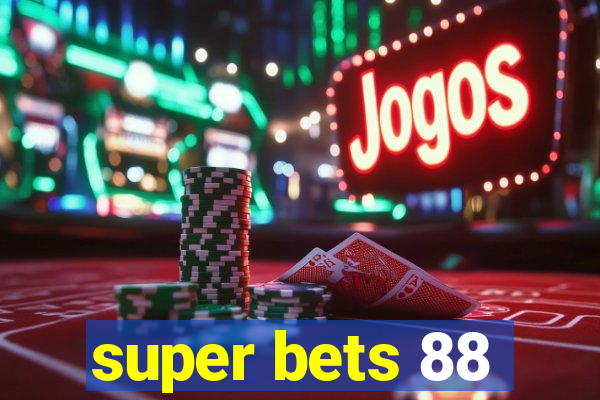 super bets 88