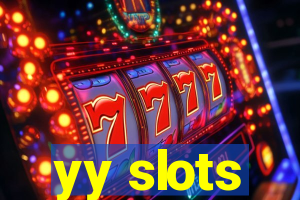 yy slots