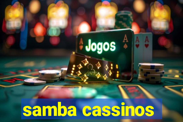 samba cassinos