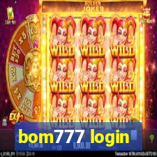 bom777 login