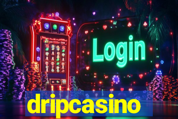 dripcasino