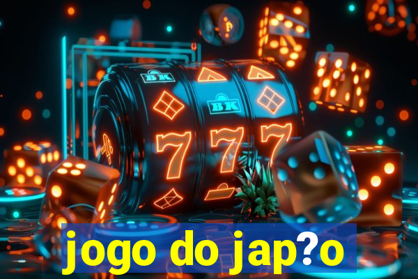 jogo do jap?o