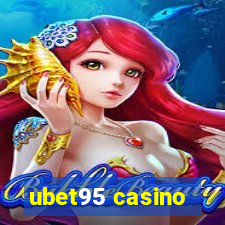 ubet95 casino