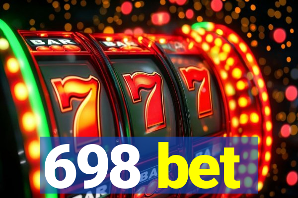 698 bet