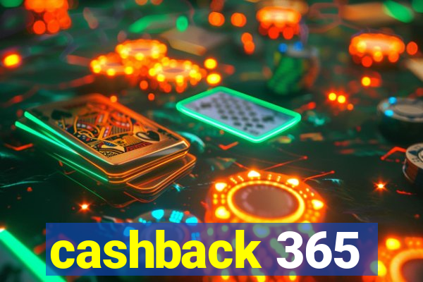 cashback 365