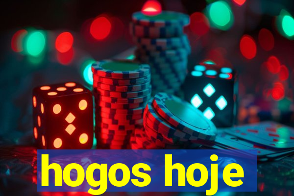 hogos hoje