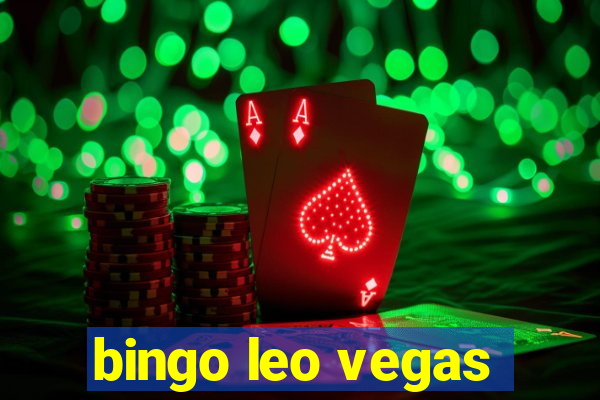 bingo leo vegas