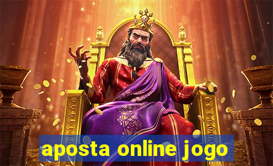 aposta online jogo