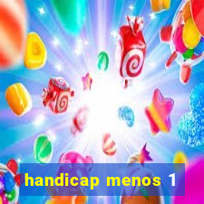 handicap menos 1