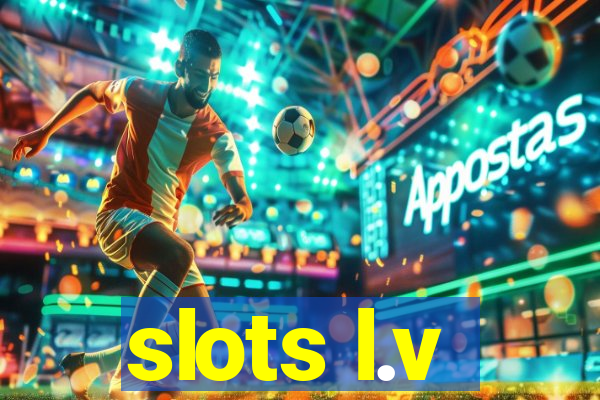 slots l.v