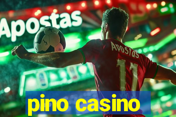 pino casino