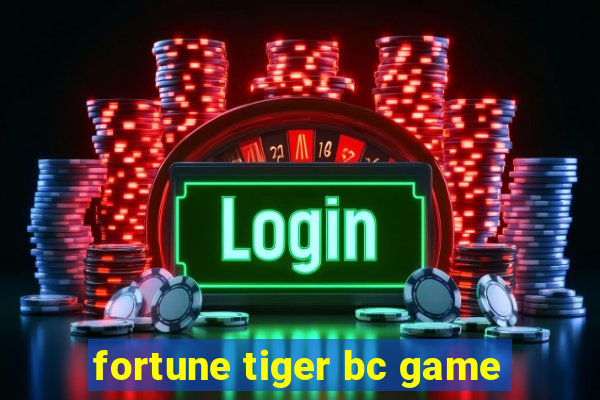 fortune tiger bc game