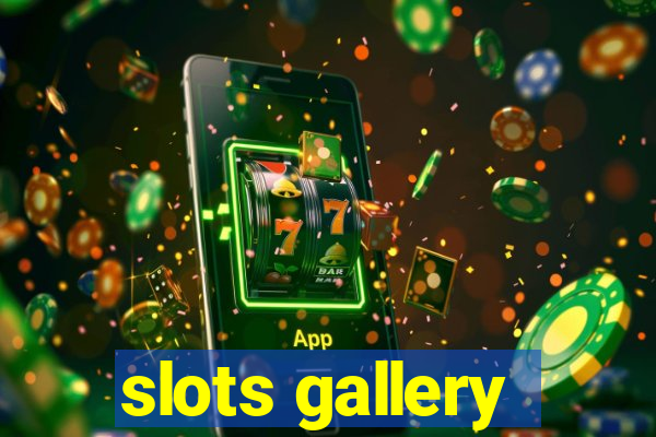 slots gallery