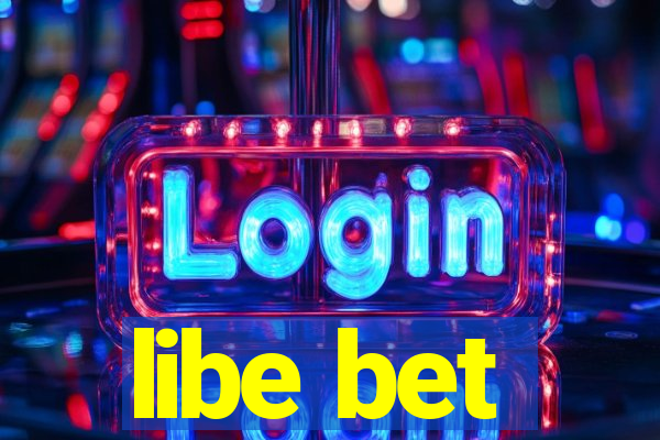 libe bet