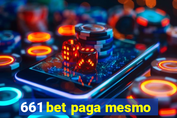 661 bet paga mesmo