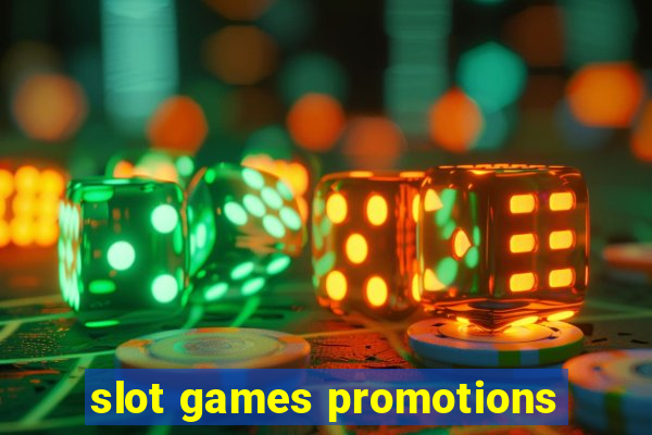 slot games promotions