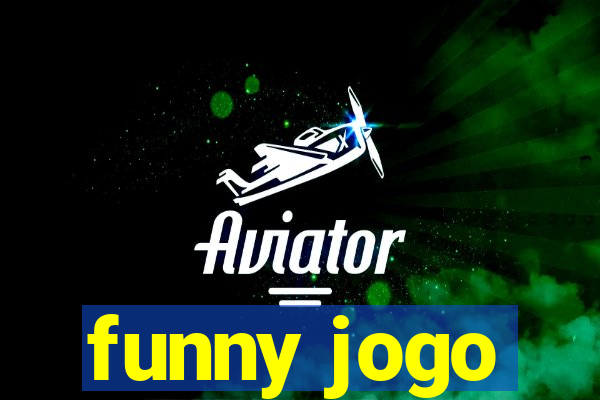 funny jogo