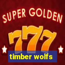 timber wolfs