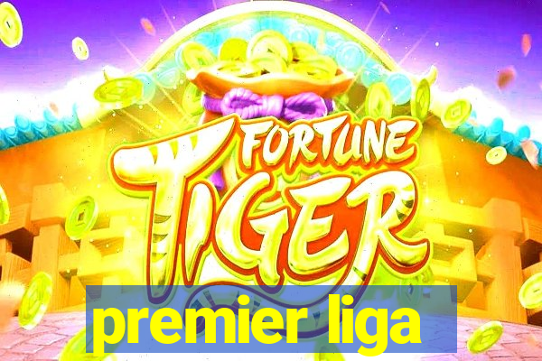 premier liga