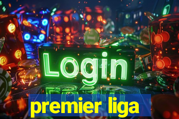 premier liga