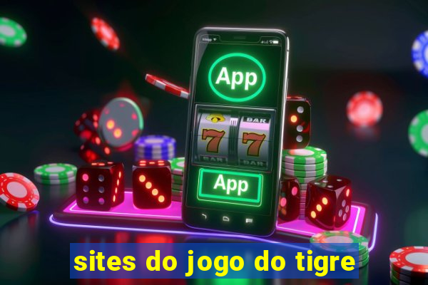 sites do jogo do tigre