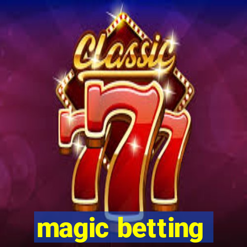 magic betting