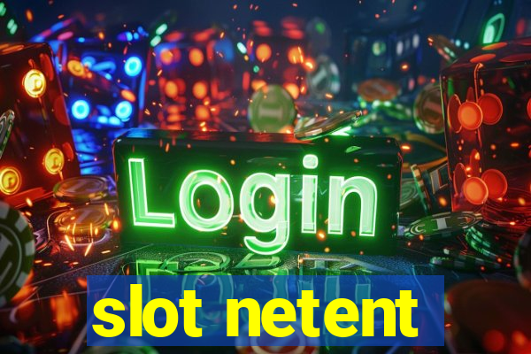 slot netent