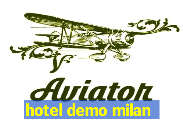 hotel demo milan