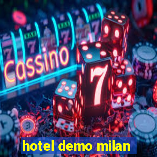 hotel demo milan